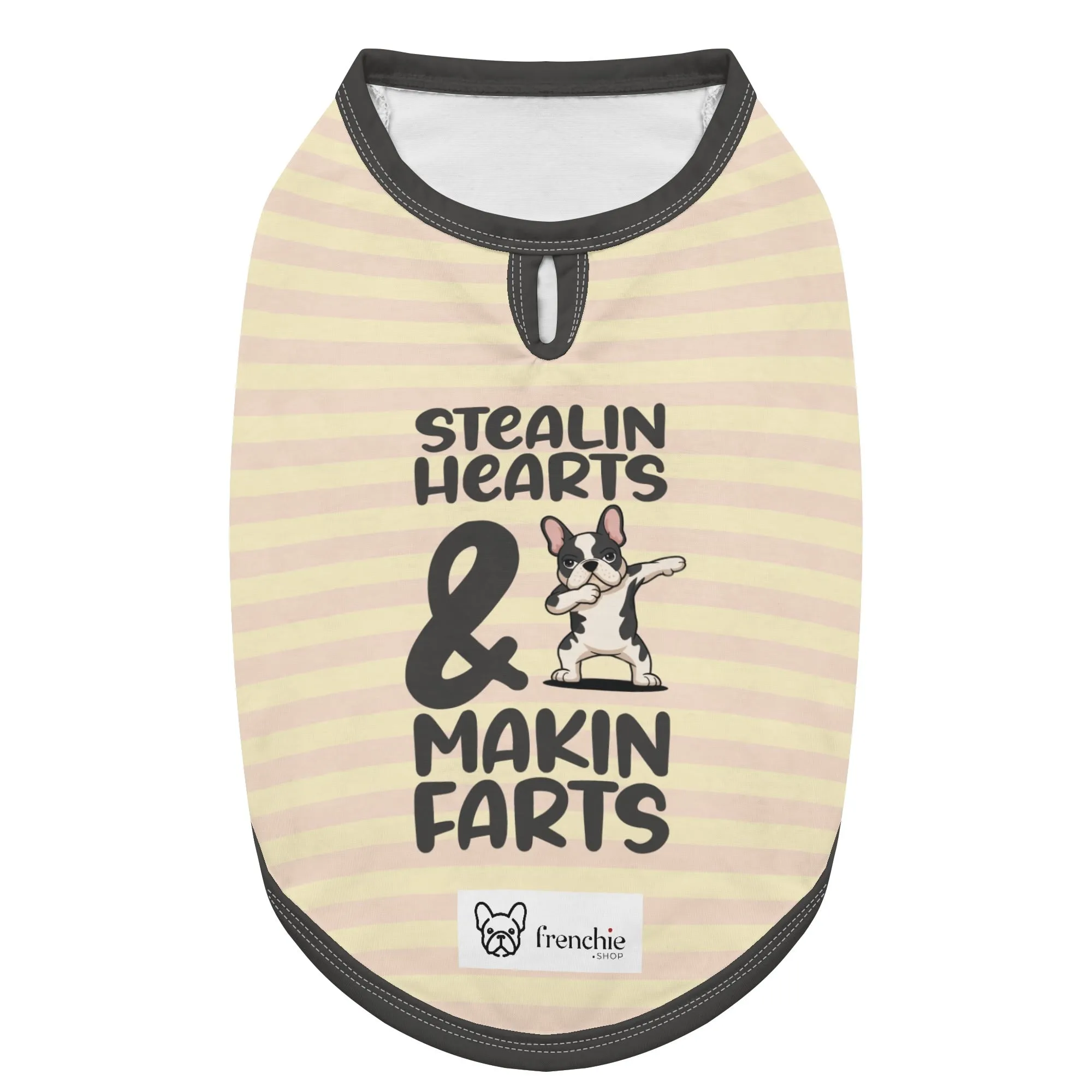 Stealin Hearts & Makin Farts - Shirt for Frenchies - Frenchie Shop Original