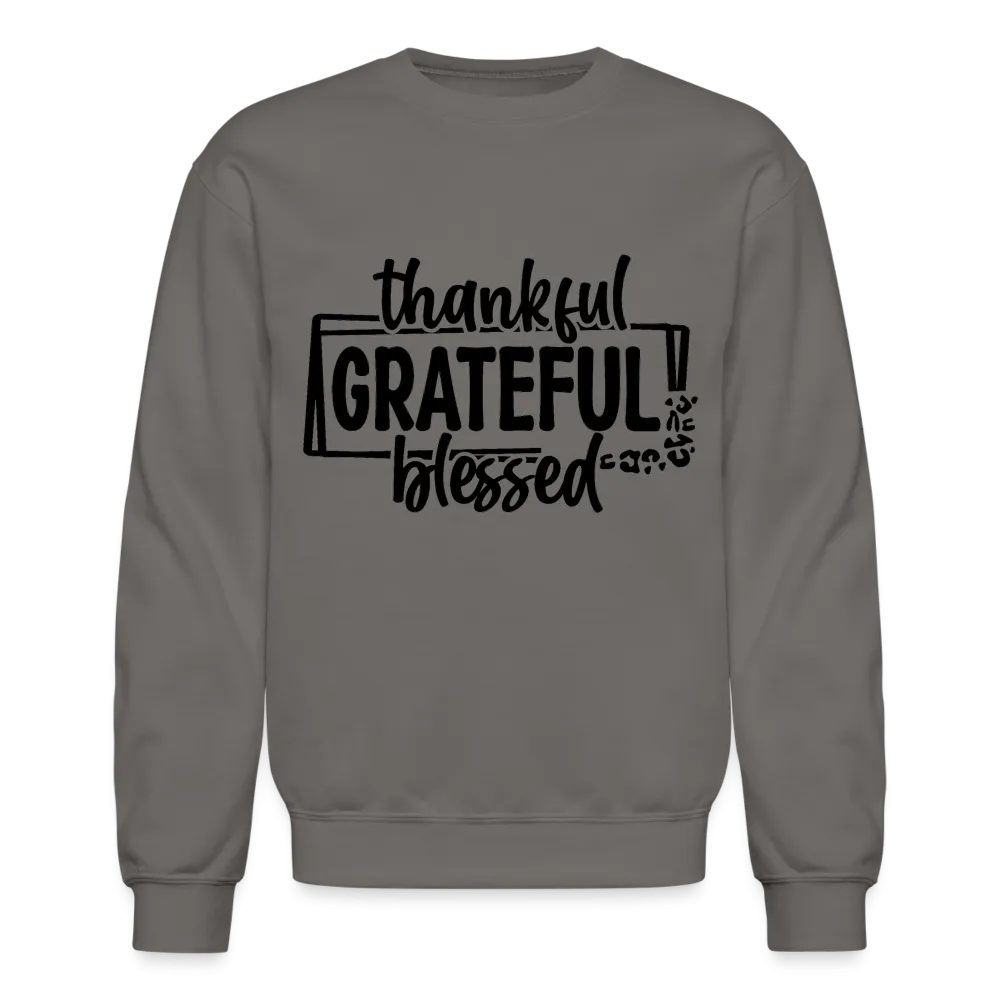 Thankful Grateful Blessed Sweatshirt